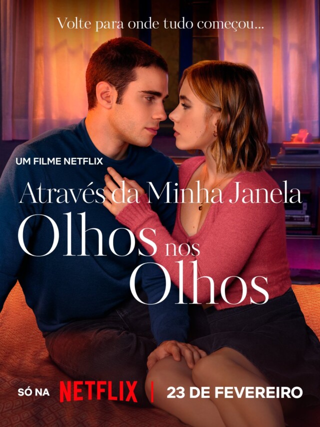 Através da Minha Janela: Olhos nos Olhos