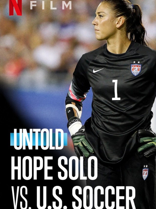 Untold: Hope Solo x Futebol dos EUA