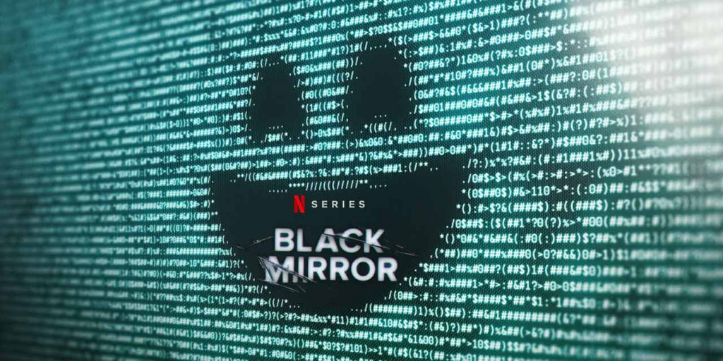 Black Mirror
