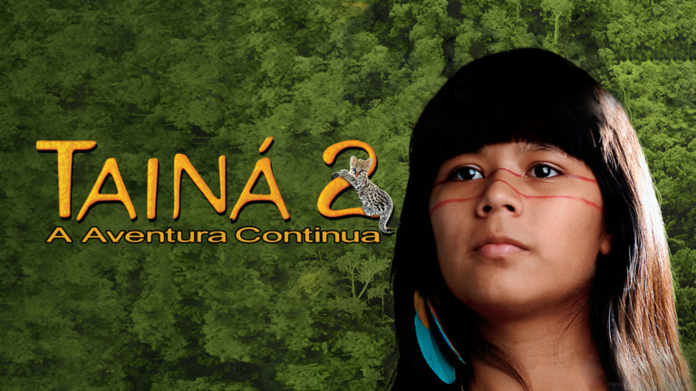 Tainá 2: A Aventura Continua