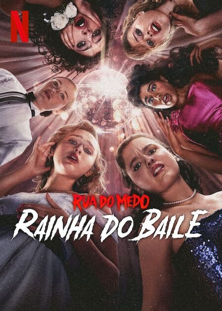 Rua do Medo: Rainha do Baile