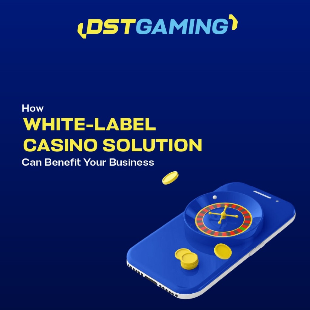 Como Soluções de Cassino White-Label Podem Beneficiar o Seu Negócio